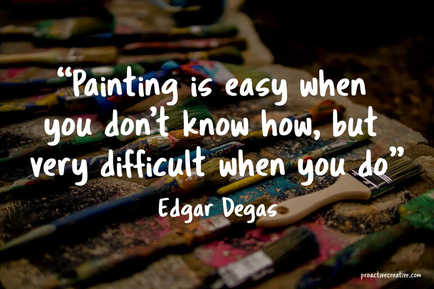 Quotes about art and creativity - Edgar Degas