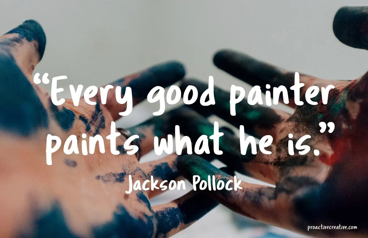 Art quotes - Jackson Pollock