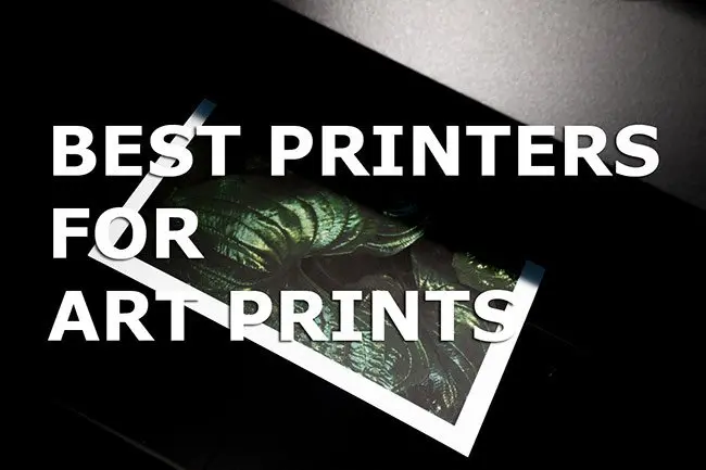 Printers for Art Prints