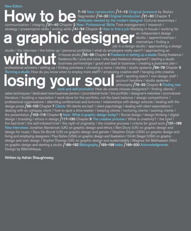 How to Be a Graphic Designer Without Losing Your Soul by Adrian Shaughnessy
