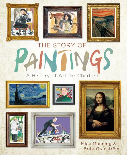 The Story of Paintings: A History of Art for Children - Best art history books for beginners