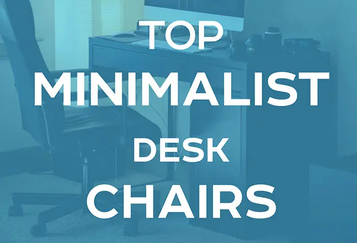 Top minimalist desk chair