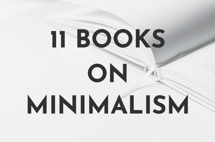 11 Best Books on Minimalism