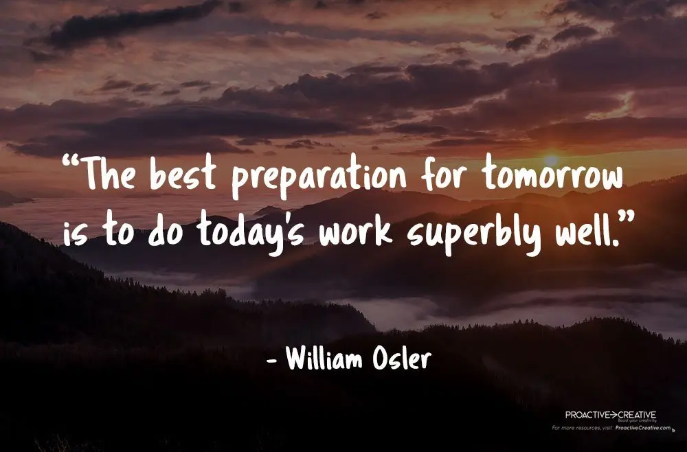Best quotes about preparation - William Osler