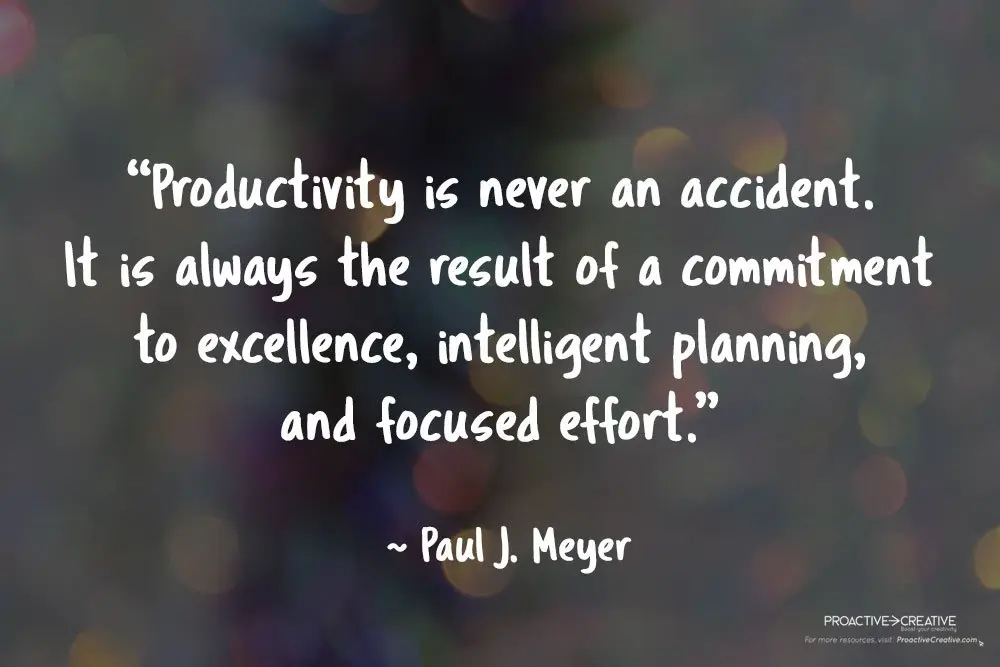 Quotes about productivity - Paul J. Meyer