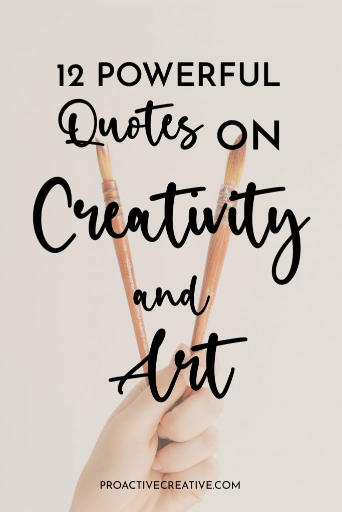 Art and Creativity Quotes