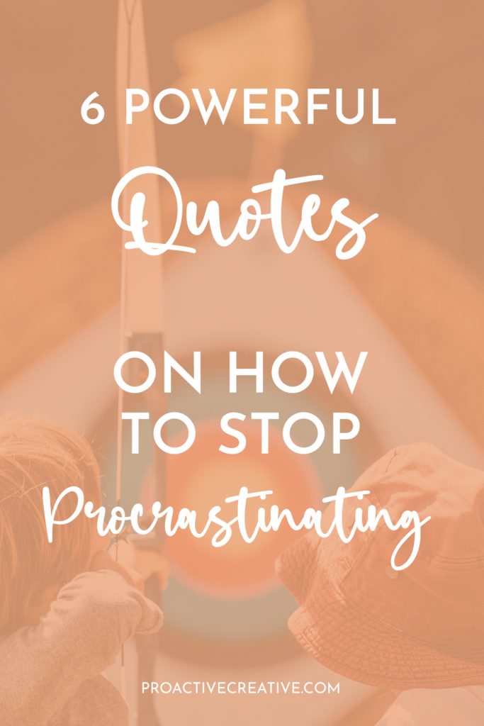 If you’re struggling and thinking, ‘I can’t get to work today,’ then don’t worry! Here are some inspiring quotes about procrastination, and taking action. 