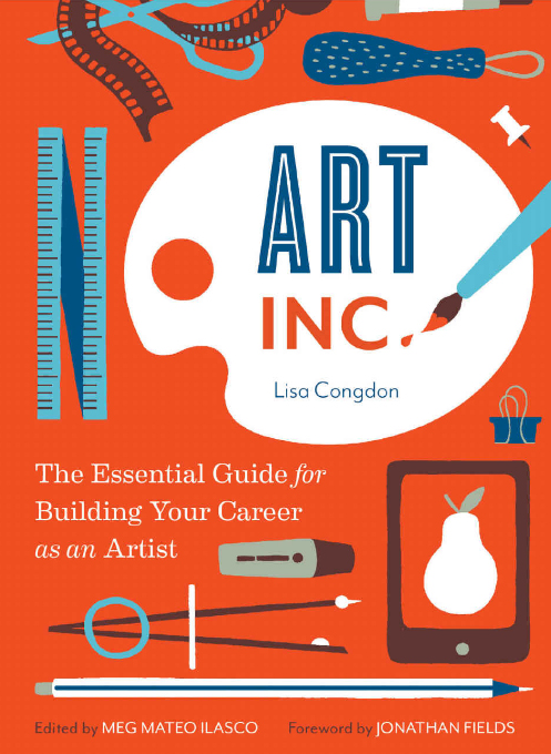 Art, Inc. de Lisa Congdon, meilleur livre pour les carrières créatives