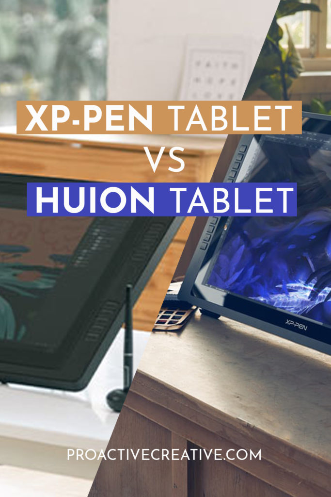 XP-Pen Tablet VS Huion Tablet