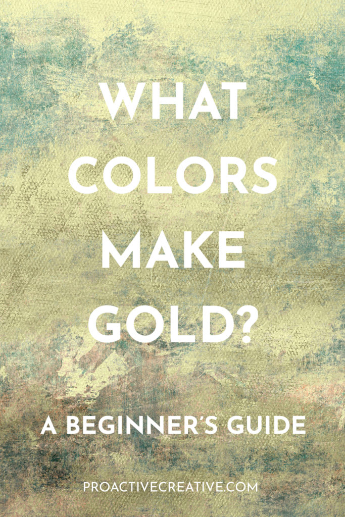 what colors do you mix to make gold